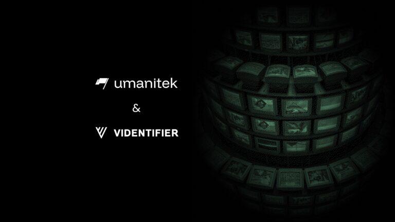 Umanitek and Videntifier partnership announcement